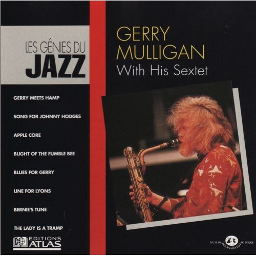 With His Sextet (Les Génies Du Jazz Vol 5)