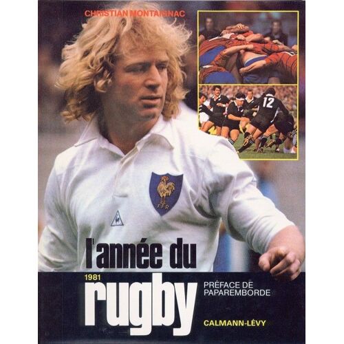 L'année Du Rugby 1981 Préface De Paparemborde