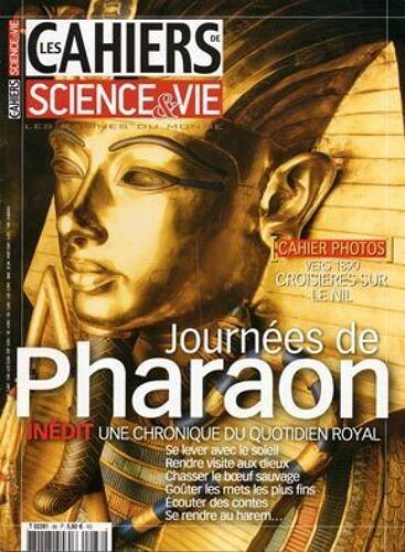Les Cahiers De Science Et Vie N° 88 : Journées Avec Pharaon