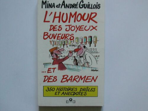 L'humour Des Joyeux Buveurs Et Des Barmen