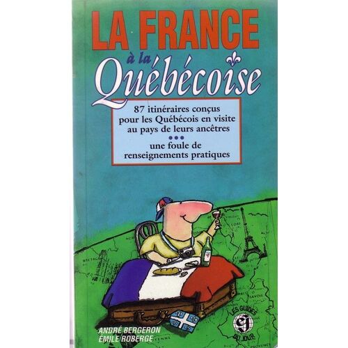 La France Quebecoise