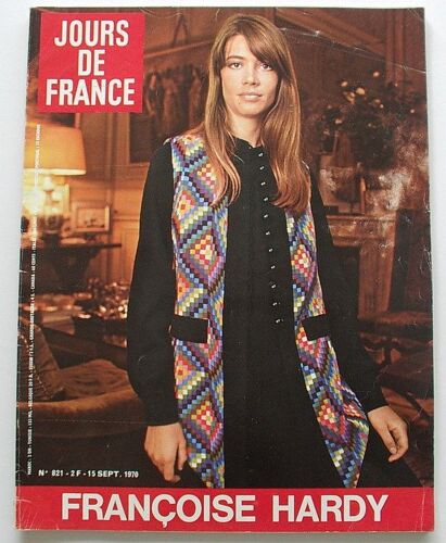 Jours De France  N° 821 : Francoise Hardy