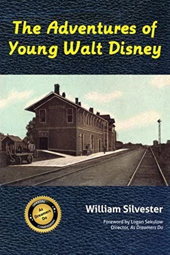 The Adventures Of Young Walt Disney