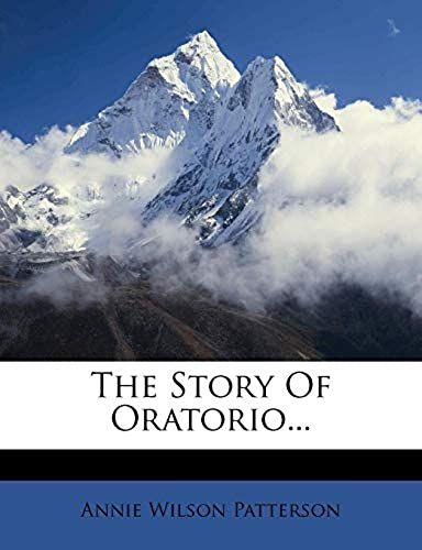 The Story Of Oratorio...