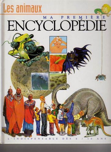 Ma Première Encyclopédie - Les Animaux