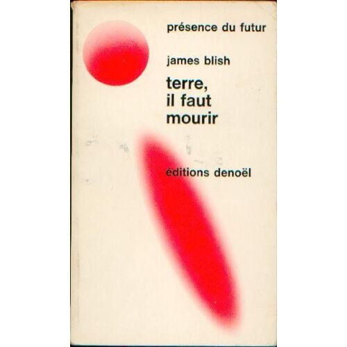 Terre Il Faut Mourir