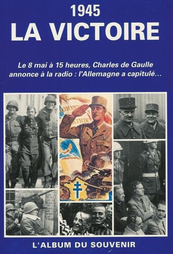 1945, La Victoire