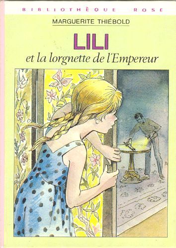 Lili Et La Lorgnette De L'empereur