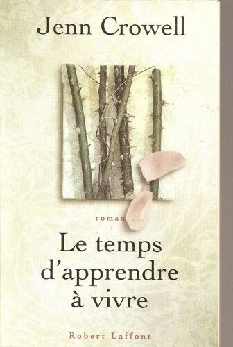 Le Temps D'apprendre À Vivre