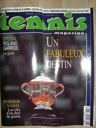 Tennis Magazine N° 363  N° 363 : Special Roland Garros Le Guide