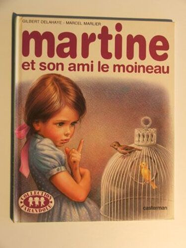 Martine Et Son Ami Le Moineau