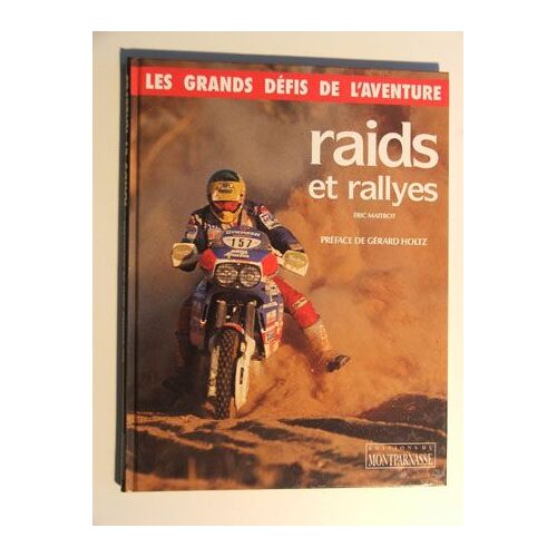 Raids Et Rallyes