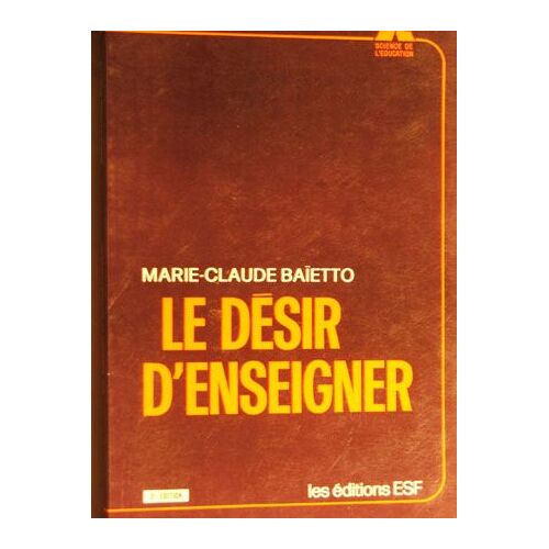 Le Désir D'enseigner