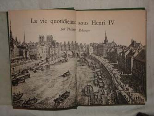 La Vie Quotidienne Sous Henri Iv, La Malibran,La Belle Époque, Lyautey, La Grande Rafle Du Vel D'hiv