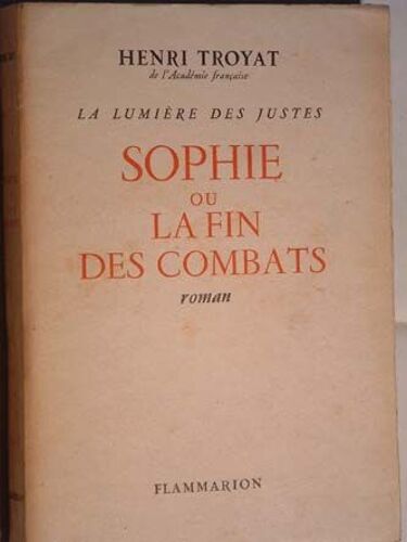 Sophie Ou La Fin Des Combats