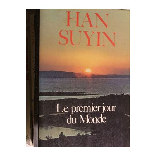 Le Premier Jour Du Monde