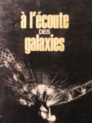 À L Écoute Des Galaxies
