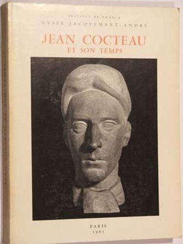 Jean Cocteau Et Son Temps