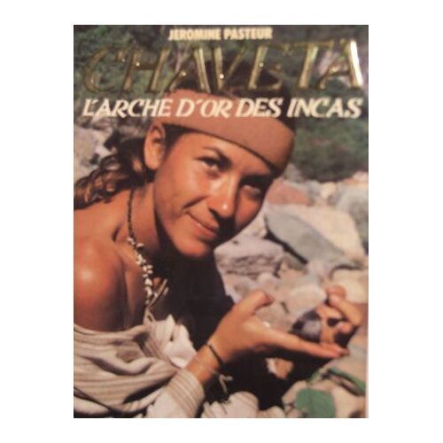 Chaveta - L'arche D'or Des Incas