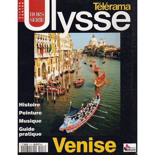 Ulysse Telerama Hors-Série  N° T5423 : Venise