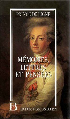 Mémoires, Lettres Et Pensées