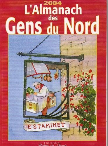 L'almanach Des Gens Du Nord - Edition 2004
