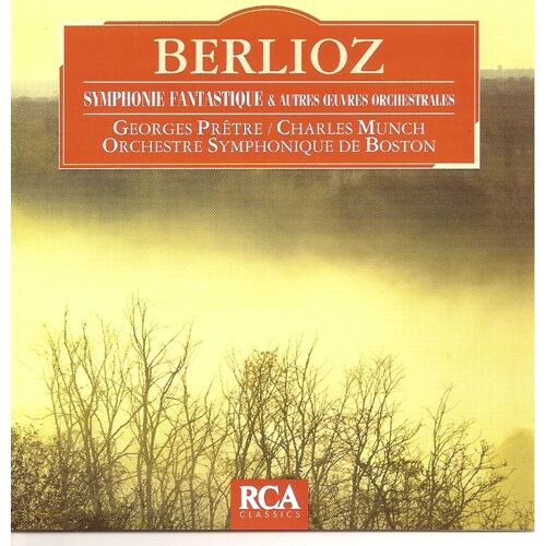 Symphonie Fantastique / Ouverture Le Carnaval Romain / Ouverture Le Corsaire