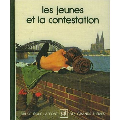 Les Jeunes Et La Contestation