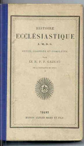 Histoire Ecclésiastique A.M.D.G