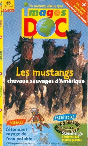 Images Doc N° N°153 : Les Mustangs Chevaux Sauvages D'amériques