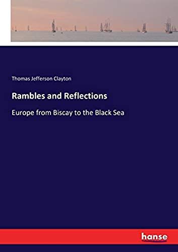 Rambles And Reflections
