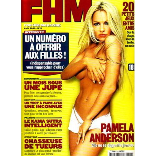 Fhm  N° 13 : Pamela Anderson/Un Numéro À Offrir Au Filles/ Un Mois Sous Une Jupe/ Test À Faire Avec Une Inconnue/ Kama Sutra Intelligent/Chasseuse De Tueurs/ 20 Jeux Entre Amis
