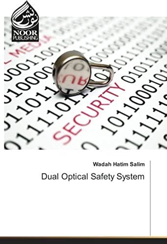 Dual Optical Safety System