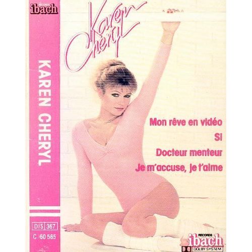 Karen Cheryl : Mon Rêve En Video (K7 Audio)