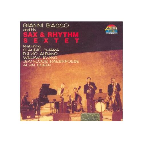 Gianni Basso And His Sax & Rhythm Sextet