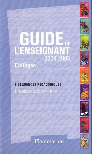 Guide De L'enseignant 2004-2005 Collèges