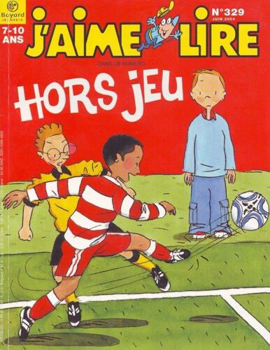 J'aime Lire N°329 De 2004 : Hors Jeu