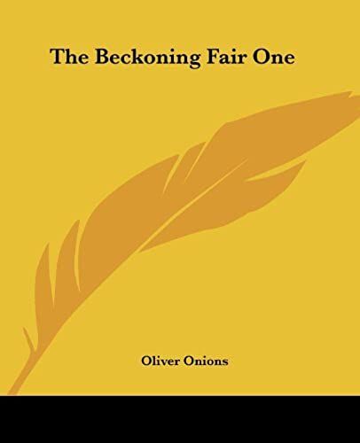 The Beckoning Fair One