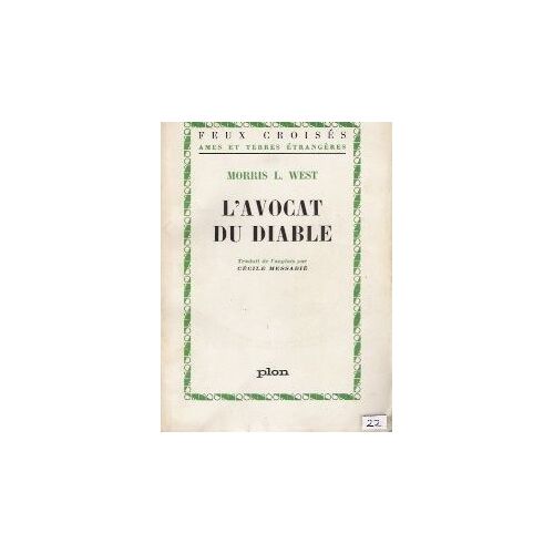 L'avocat Du Diable - Traduit De L'anglais Par Cecile Messadié
