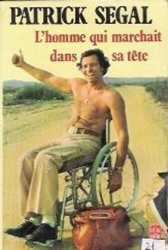 Homme (L') Qui Marchait Dans Sa Tête