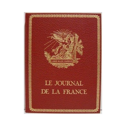 Le Journal De La France Tome 9 : La Troisième République 1870-1914