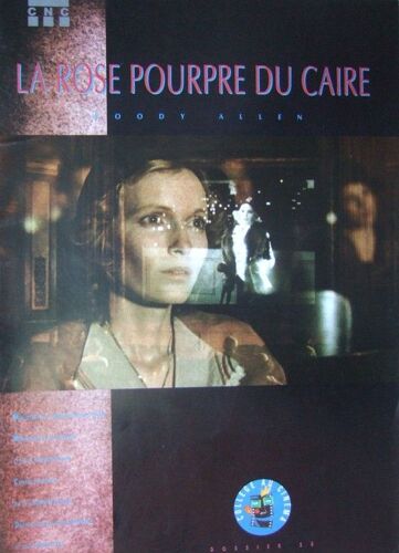 Dossier Collège Au Cinéma  N° 58 : "La Rose Pourpre Du Caire" De Woody Allen : Danièle Parra