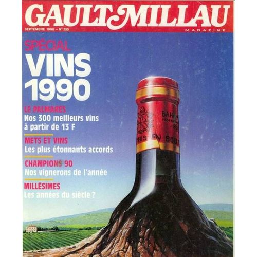 Gault Millau  N° 255 : Vins 1990