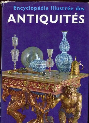 Encyclopédie Illustrée Des Antiquités. Gründ