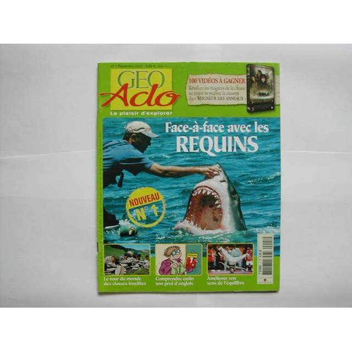 Géo Ado Le Plaisir D'explorer N° 01 : Face À Face Avec Les Requins