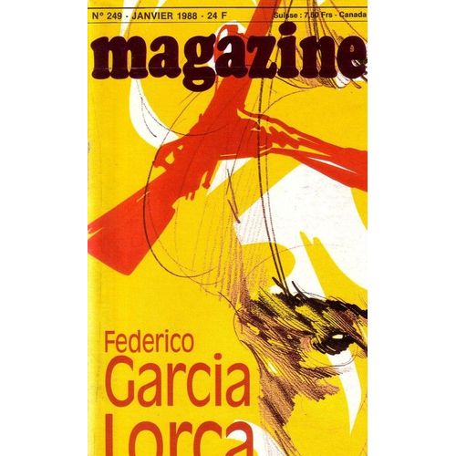Magazine Littéraire N° 249, Federico Garcia Lorca