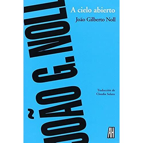 A Cielo Abierto (Spanish Edition)