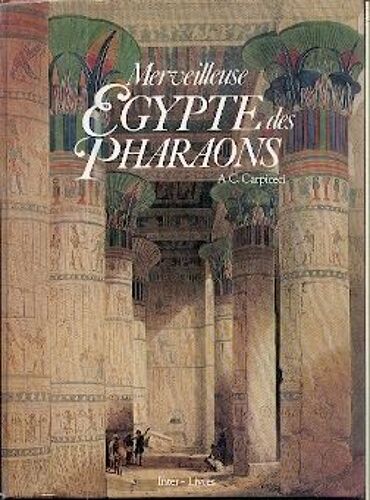 Merveilleuse Égypte Des Pharaons