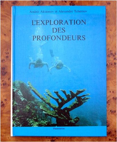 L'exploration Des Profondeurs