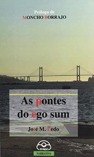 Ntva52. As Pontes Do Ego Sum